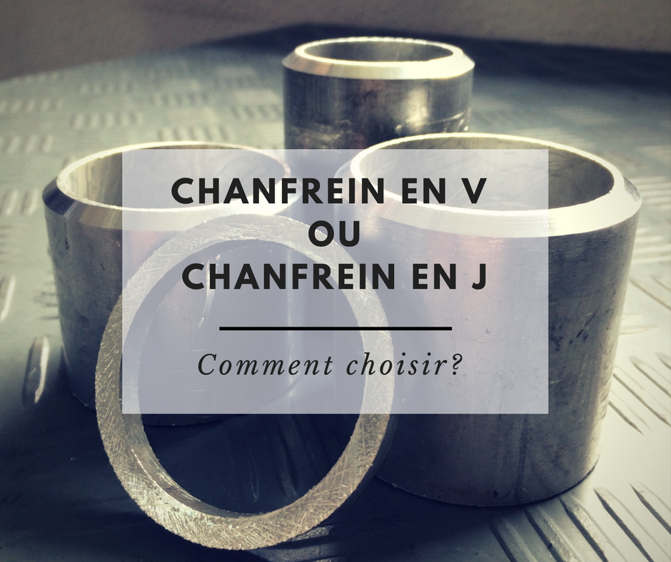 Chanfrein en V ou un chanfrein en J comment choisir — free download